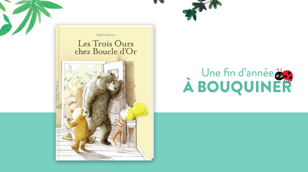 Un Livre Pour No L Les Trois Ours Chez Boucle Dor D S Ans