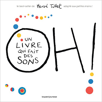 Oh ! Un livre qui fait des sons