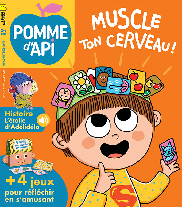 Couverture Pomme d'Api n° 704, octobre 2024. Muscle ton cerveau !