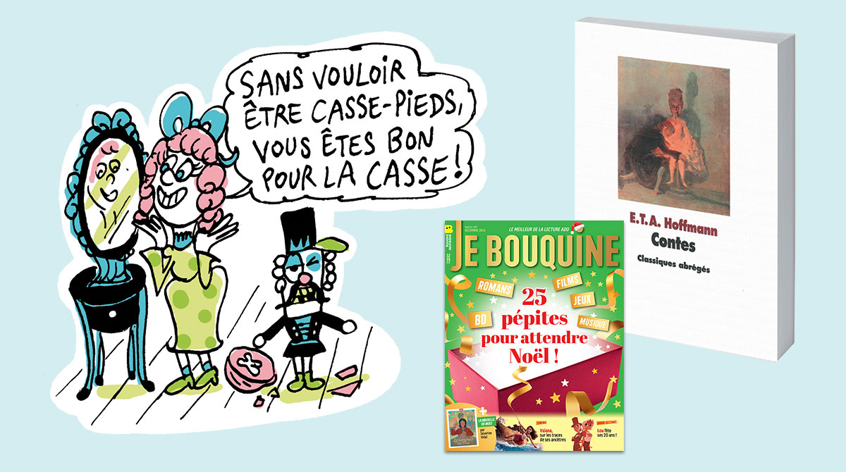 Classique sans prise de tête : Casse-Noisette et le Roi des souris. Je bouquine n°490, décembre 2024.