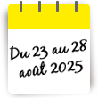 Séjour du 23 au 28 août 2025