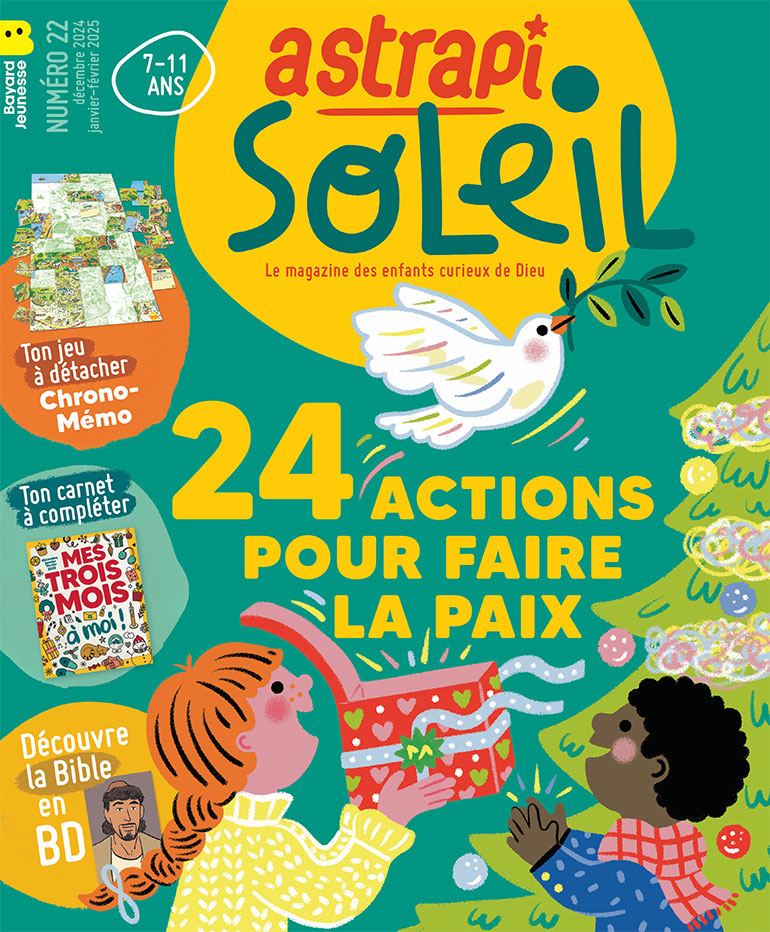 Couverture du magazine Astrapi Soleil n°22, décembre 2024, janvier-février 2025.