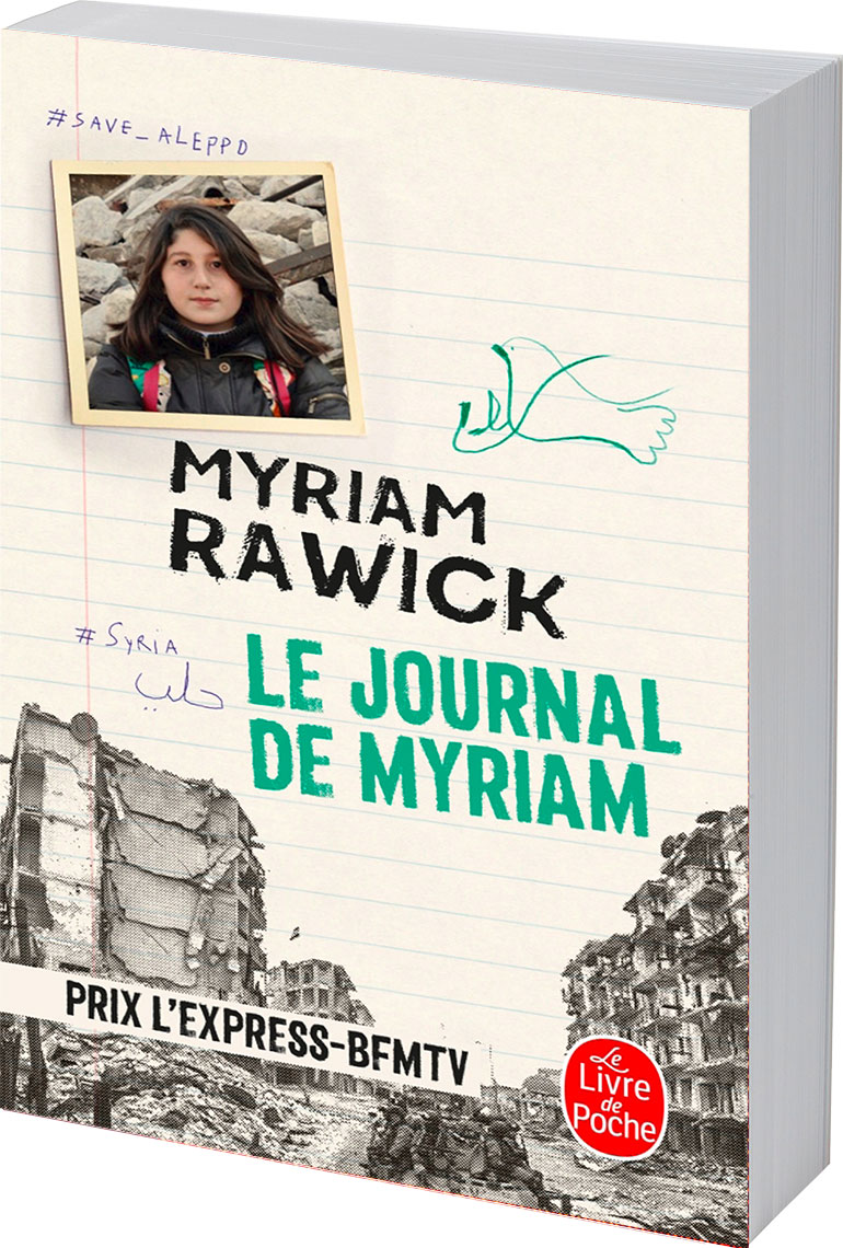 “Le journal de Myriam”, de Myriam Rawick (Le Livre de Poche).