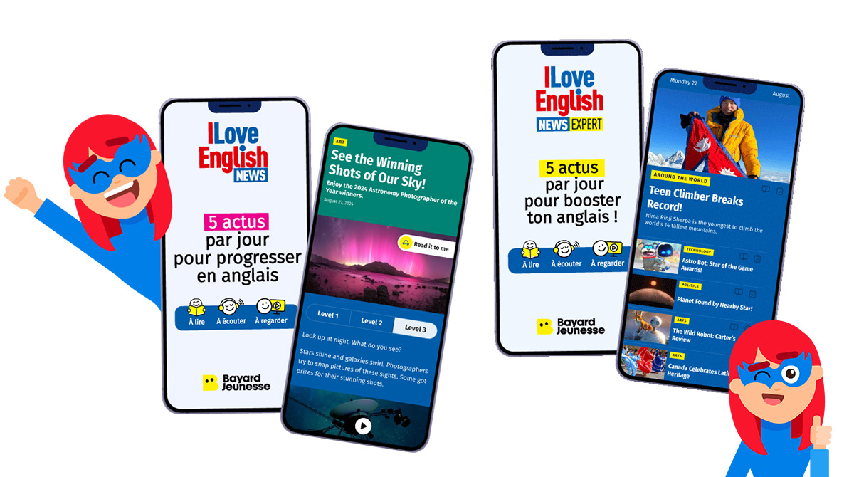 Un nouveau média numérique pour progresser en anglais : I Love English News et I Love English News Expert