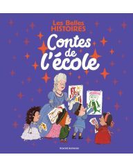 Les Belles Histoires - Contes de l'école