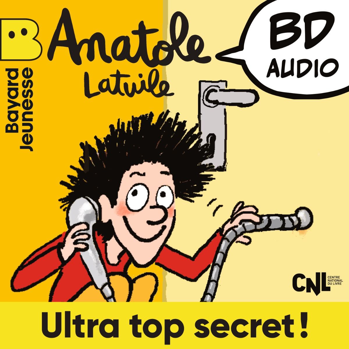 Anatole Latuile - Ultra top secret !