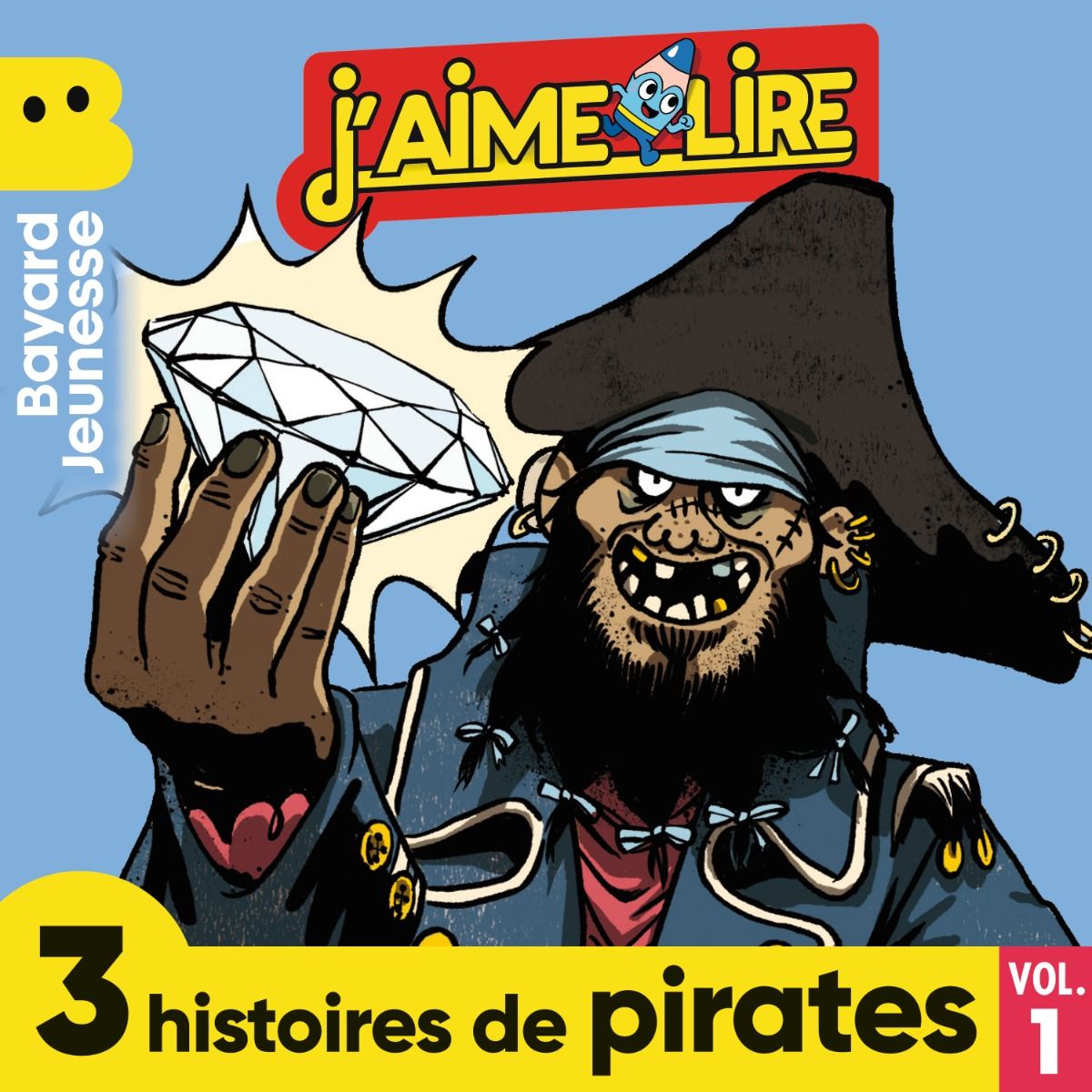 J'aime Lire - 3 histoires de pirates, Vol. 1