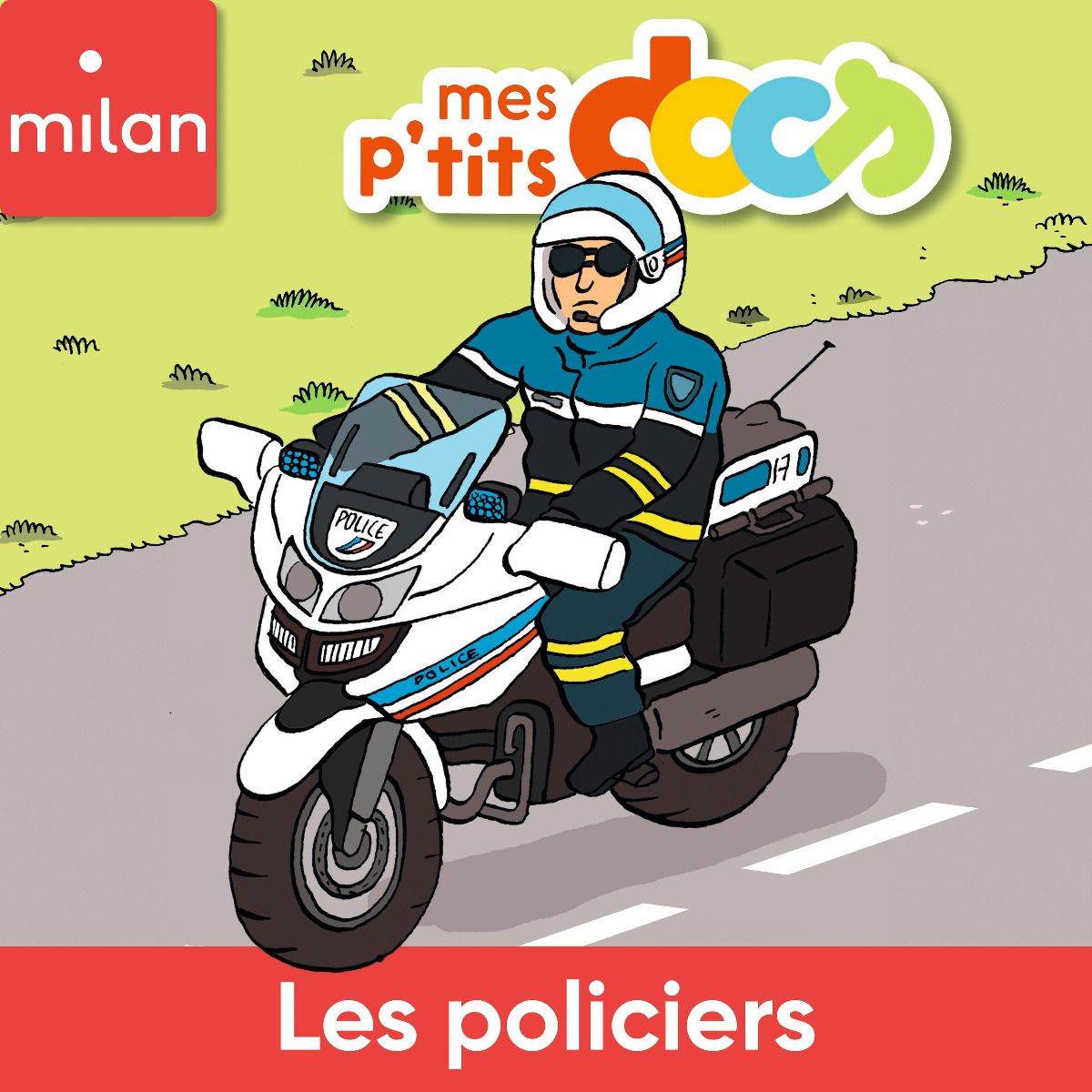 Mes p'tits Docs - Les policiers